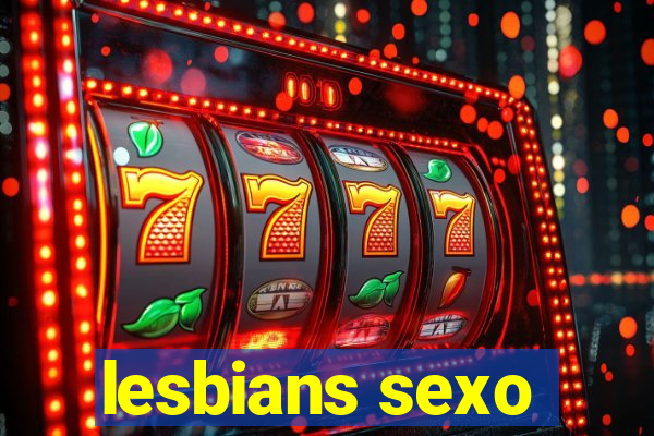 lesbians sexo